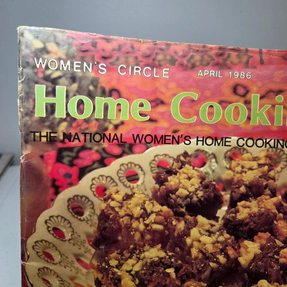Home Cooking‎ Womens Circle April 1986 Recipes Magazine 210 Recipes Vintage